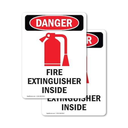 Signmission Fire Extinguisher Inside Danger Sign, Vinyl Decal, 10in W x 14in L, 2PK OS-2PACK-DS-D-1014-V-2381